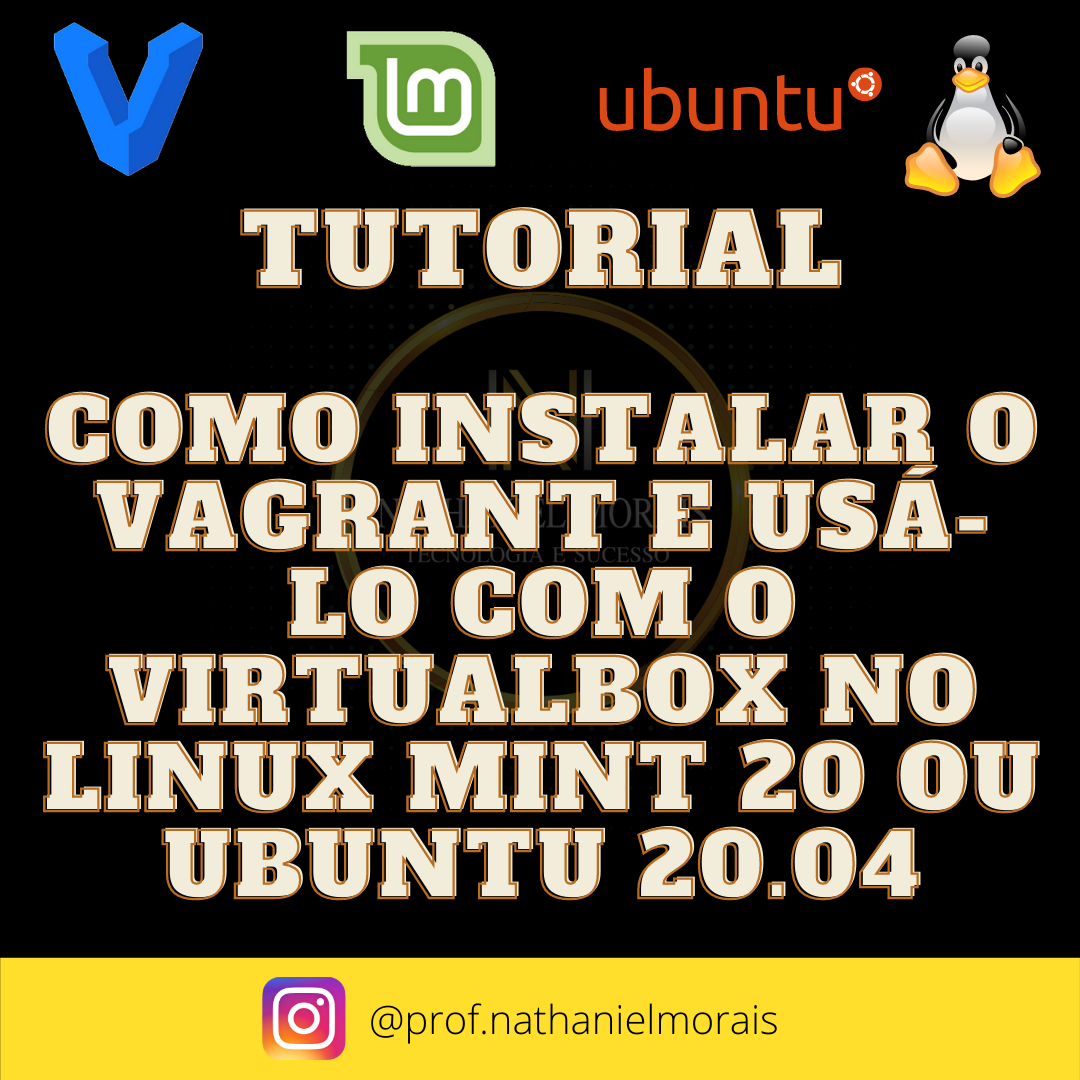 Tutorial Vagrant Prof Nathaniel Morais